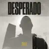 Billy and The Devil - Desperado - Single